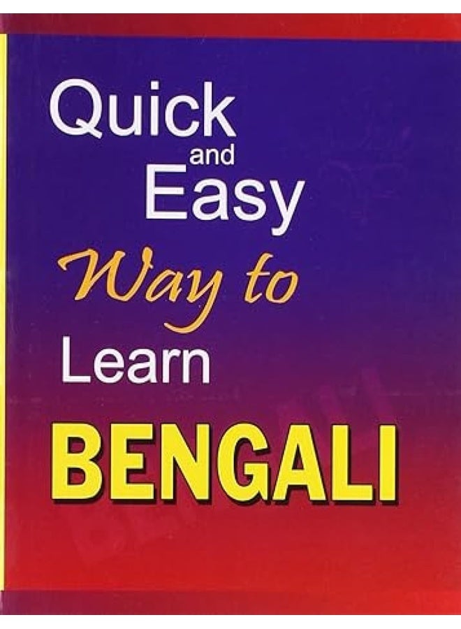 Quick and Easy Way to Learn Bengali